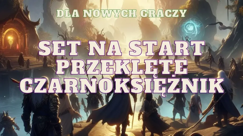 czarnoksieznik przeklete kostury set na start dla nowych graczy