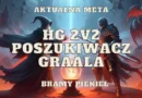 kije poszukiwacz graala bramy piekiel 2v2 meta set na hellgate