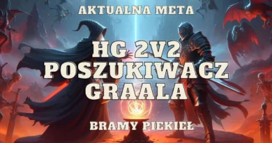 kije poszukiwacz graala bramy piekiel 2v2 meta set na hellgate
