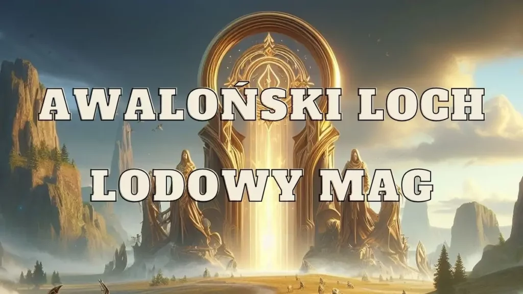 Set Lodowego Maga na awaloński loch 1 lodowy mag dps zasiegowy awalonski loch set