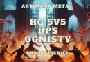 mag ognia ognisty kostur dps na bramy piekiel hellgate 5v5 meta