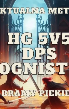 mag ognia ognisty kostur dps na bramy piekiel hellgate 5v5 meta