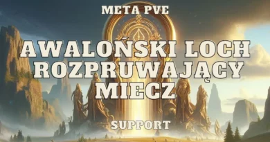 rozpruwajacy miecz awalonski loch carving support meta pve set