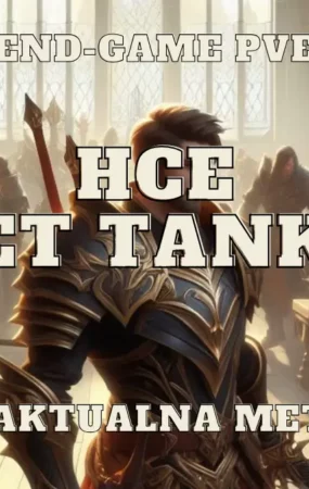 set tank hce meta zestaw end-game pve