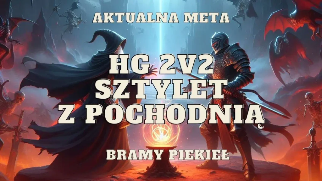 Sztylet z Pochodnią na Bramy Piekieł 2v2 1 sztylet pochodnia bramy piekiel 2v2 meta set na hellgate