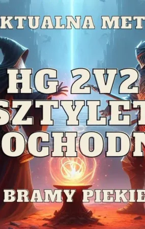 sztylet pochodnia bramy piekiel 2v2 meta set na hellgate