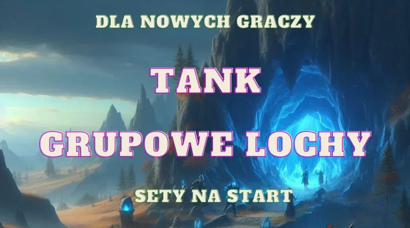 tank buzdygan inkub na grupowe lochy zbroja stroza sety na start