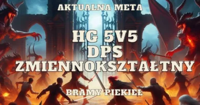 zmiennoksztaltny kostur korzenia dps na bramy piekiel hellgate 5v5 meta